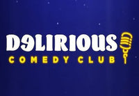 Delirious Comedy Club "Downtown's Best Comedy Club"